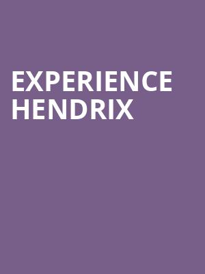 Experience Hendrix, Grove of Anaheim, Anaheim