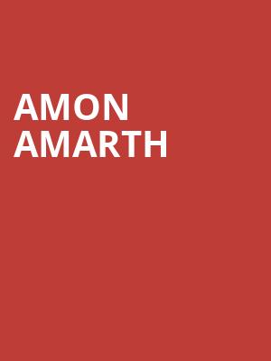 Amon Amarth, Honda Center Anaheim, Anaheim