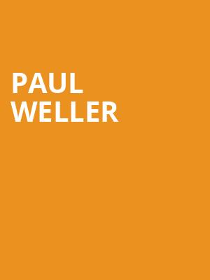 Paul Weller, House of Blues, Anaheim