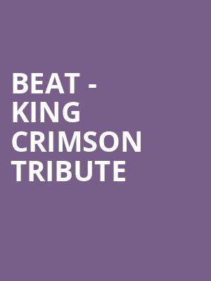 Beat King Crimson Tribute, Grove of Anaheim, Anaheim