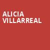 Alicia Villarreal, Grove of Anaheim, Anaheim