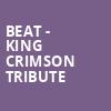 Beat King Crimson Tribute, Grove of Anaheim, Anaheim
